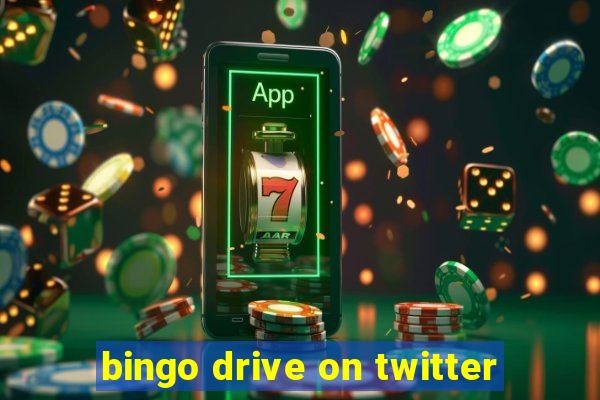 bingo drive on twitter